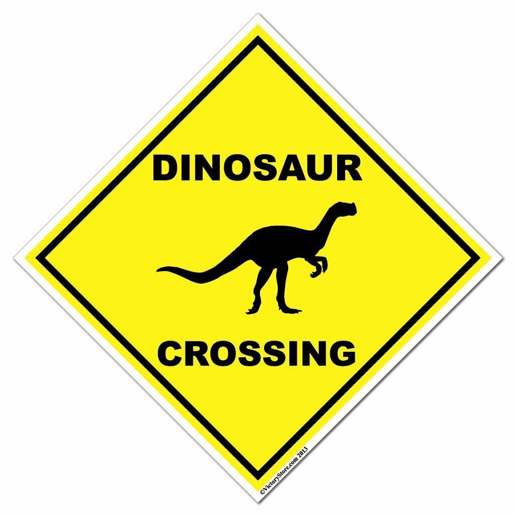 Dinosaur Crossing Sign or Sticker – Multiple Size & Material Options!