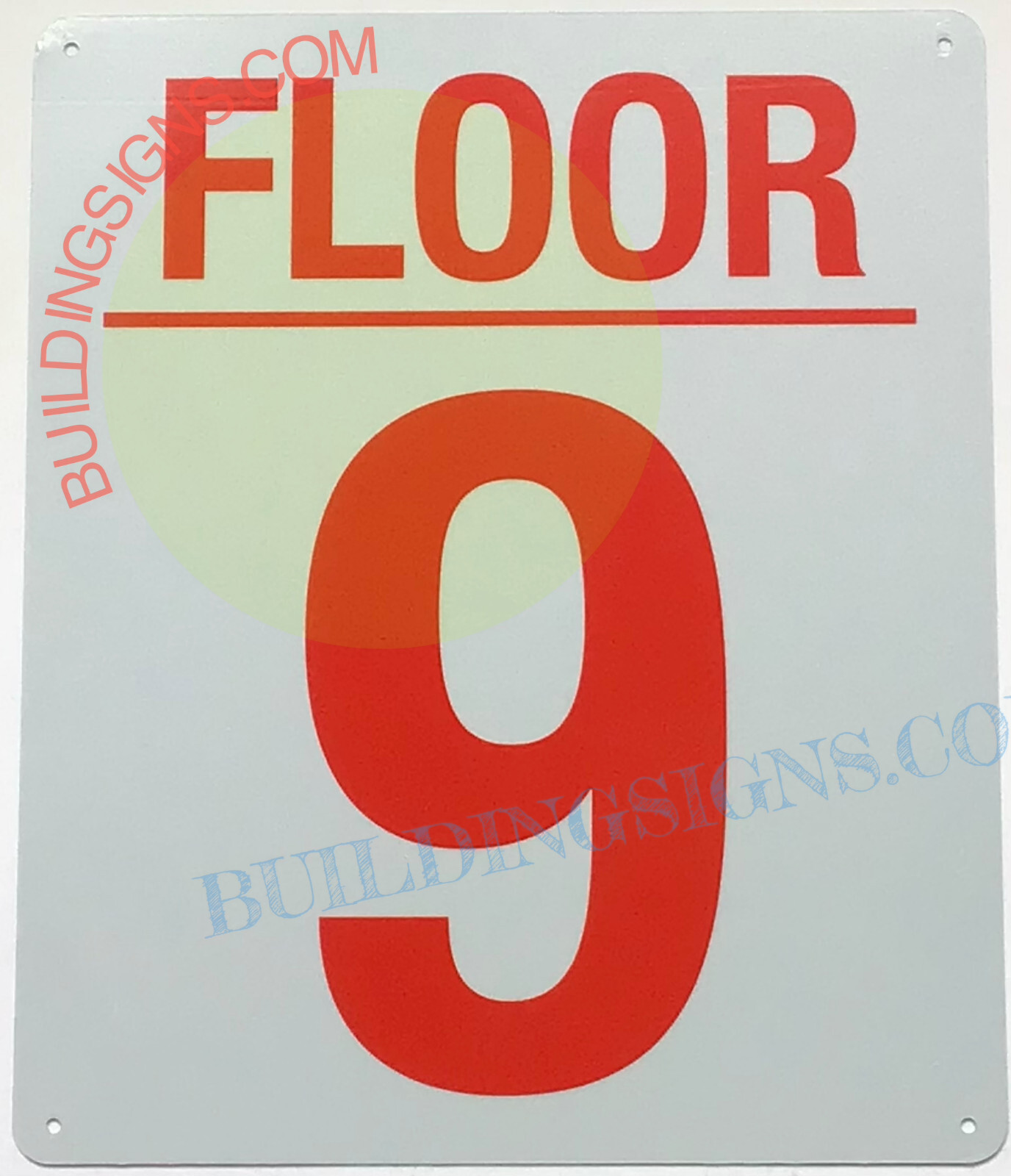 9 FLOOR SIGN (10×12, White, Aluminum)