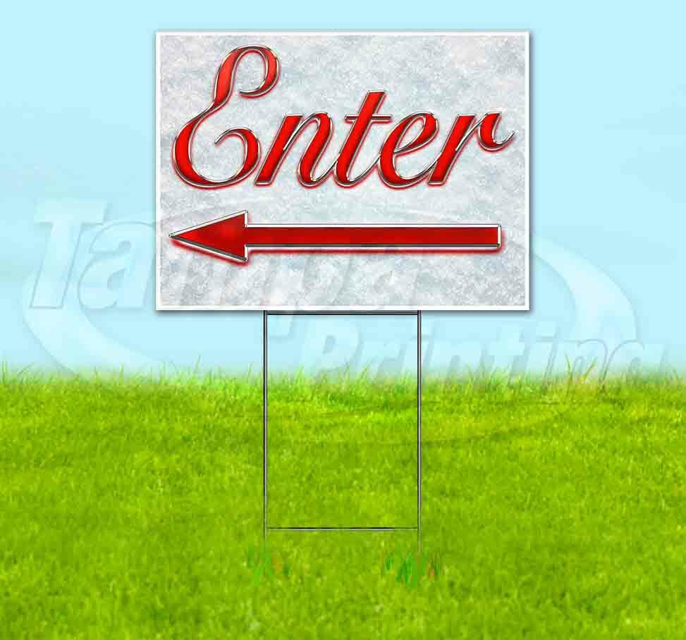 ENTER LEFT ARROW Yard Sign Corrugated Plastic Bandit Lawn Decorations USA