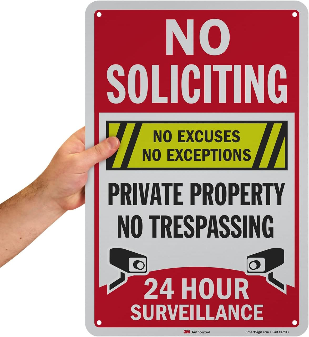 18&Prime; X 12&Prime; &lsquo;No Soliciting No Excuses/Exceptions, Private Property No Trespassing,