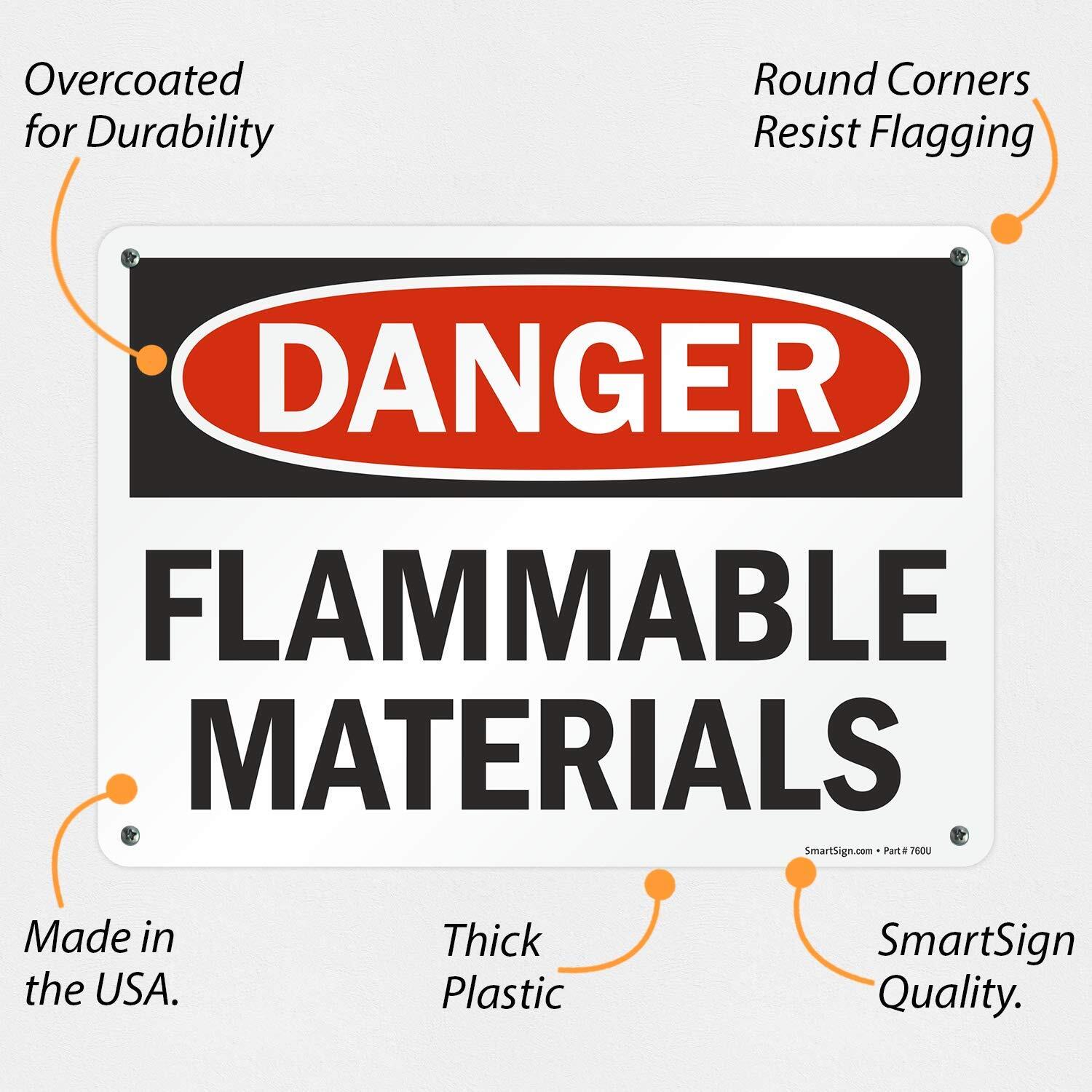 10×14 inch Danger Flammable Materials OSHA Sign 55 mil HDPE Plastic Safety