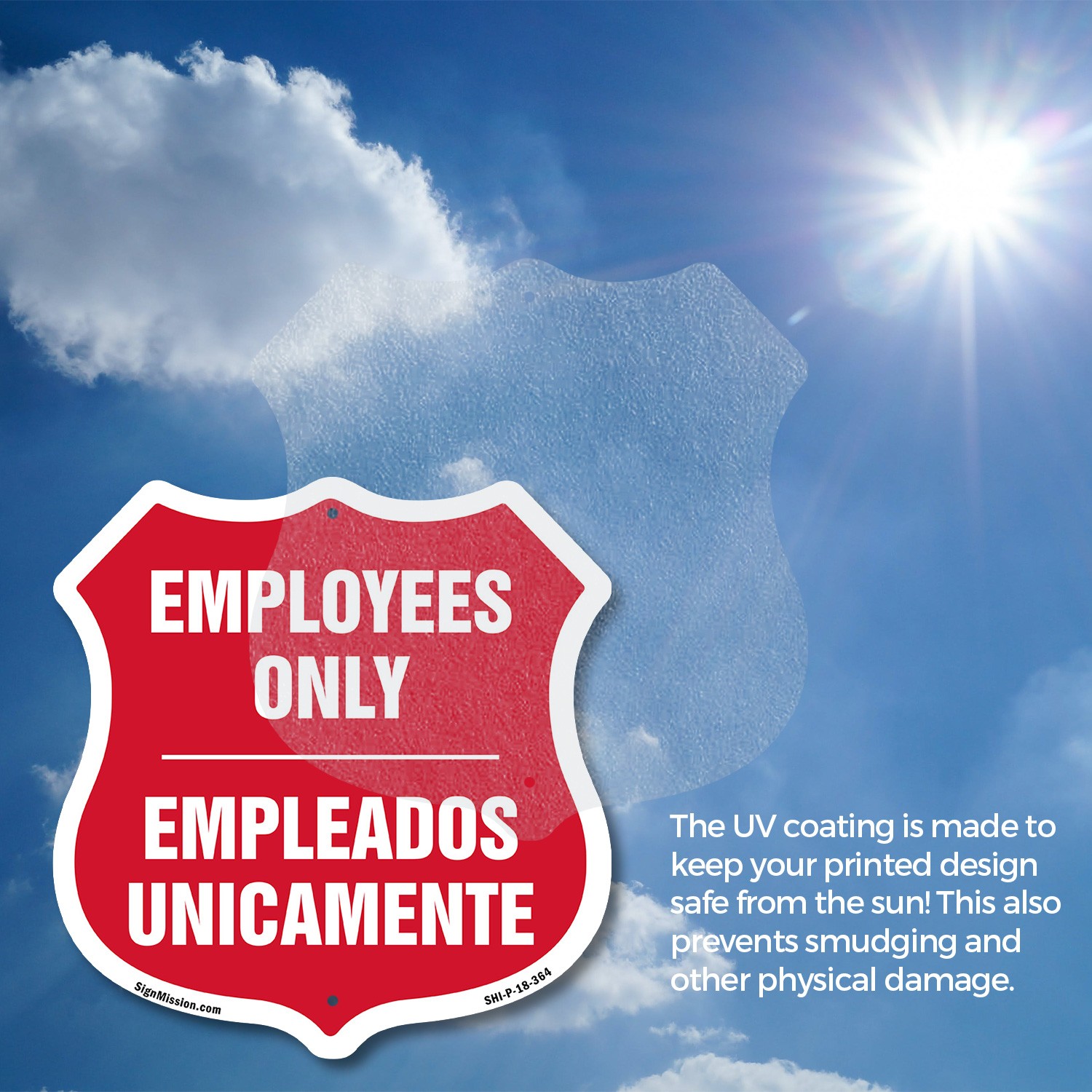 Bilingual Employees Only Shield Sign Empleados Unicamente (E Shield Shaped Sign