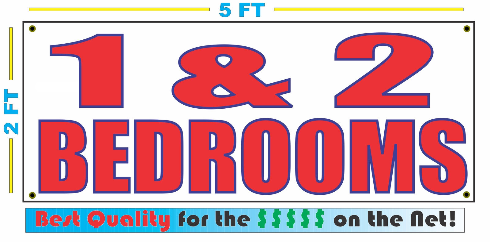 1 & 2 BEDROOMS Banner Sign Apartment Condo Studio 2×5