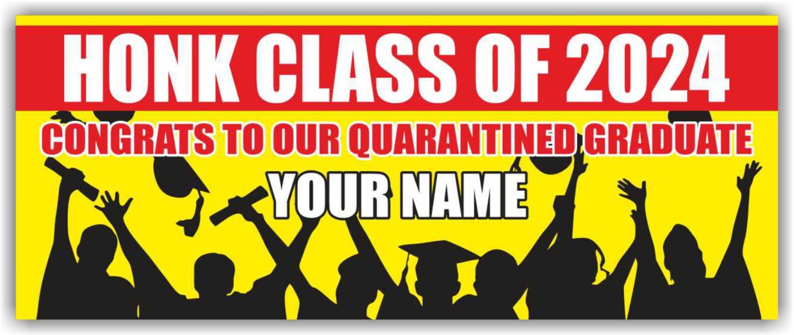 HONK CLASS 2024 Advertising Banner Vinyl Mesh Sign School University Graduation