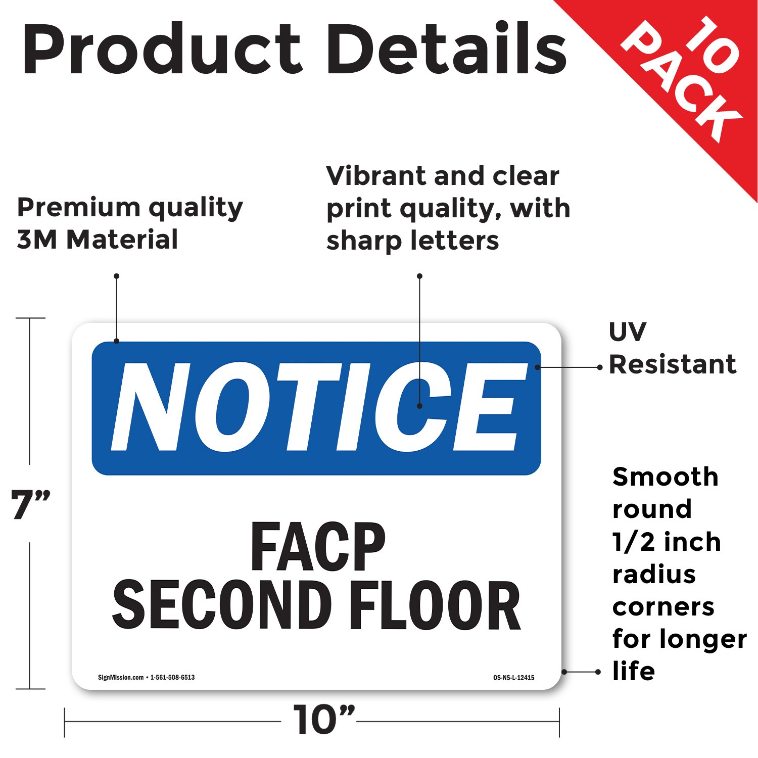 FACP Second Floor OSHA Notice Sign Metal, Plastic, Or Decal – 5 or 10 Pack