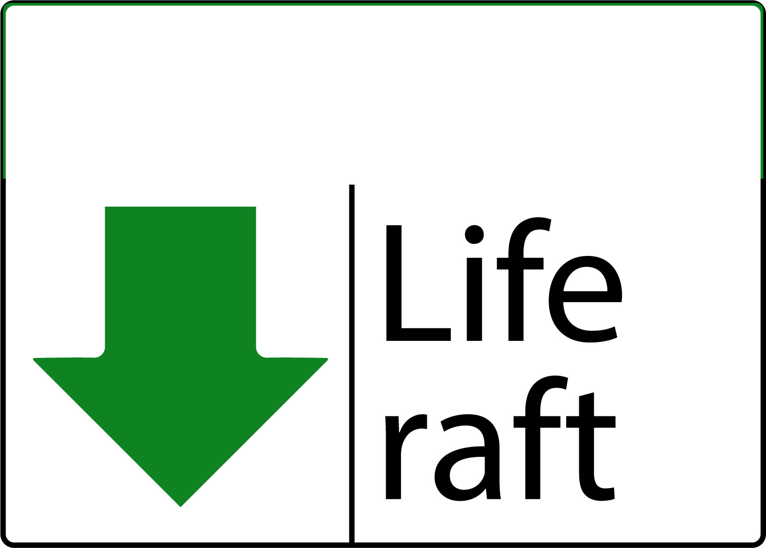 LIFE RAFT | Adhesive Vinyl Sign Decal
