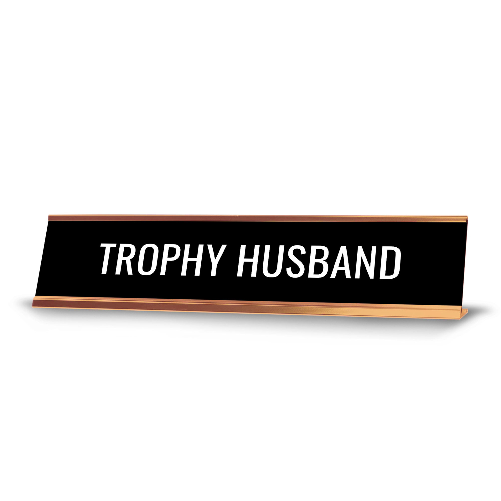 Trophy Husband 2 x 10&Prime; Desk Sign | Funny Home & Office Decor