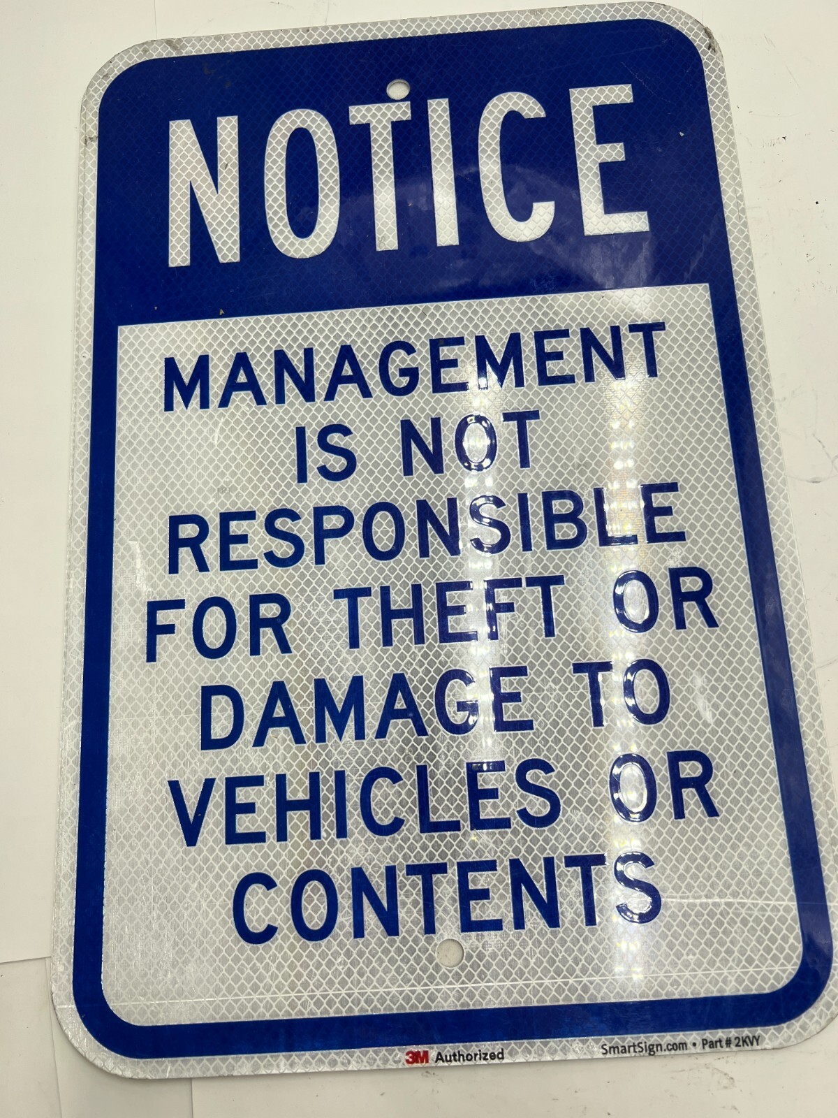 OEM SmartSign Notice Management Is Not Responsible for Theft Sign 12&Prime;x18&Prime; 2KVY
