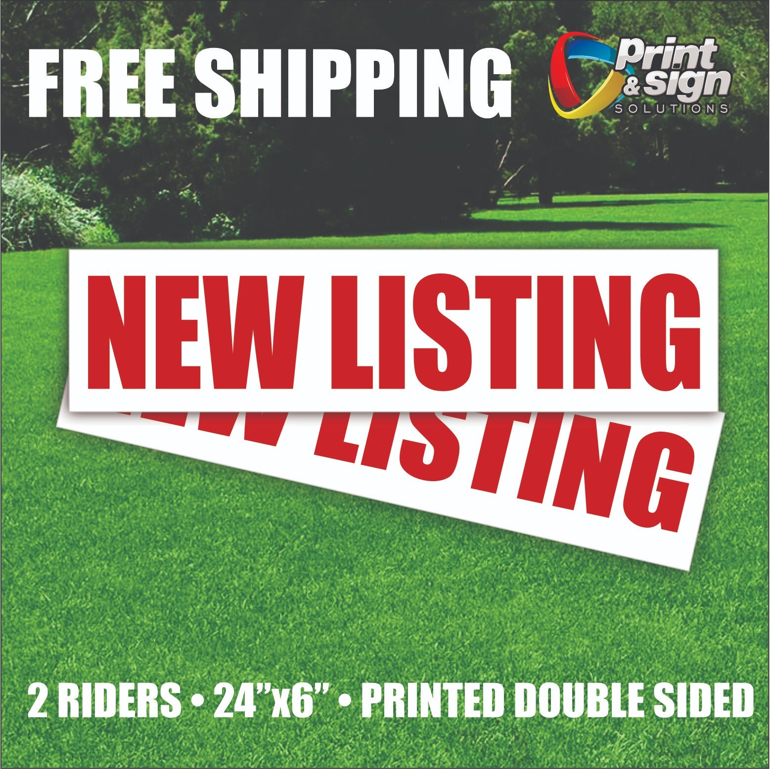 2PC NEW LISTING 6&Prime;x24&Prime; REAL ESTATE RIDER SIGN 2 Sided HOMES PLASTIC REALTOR