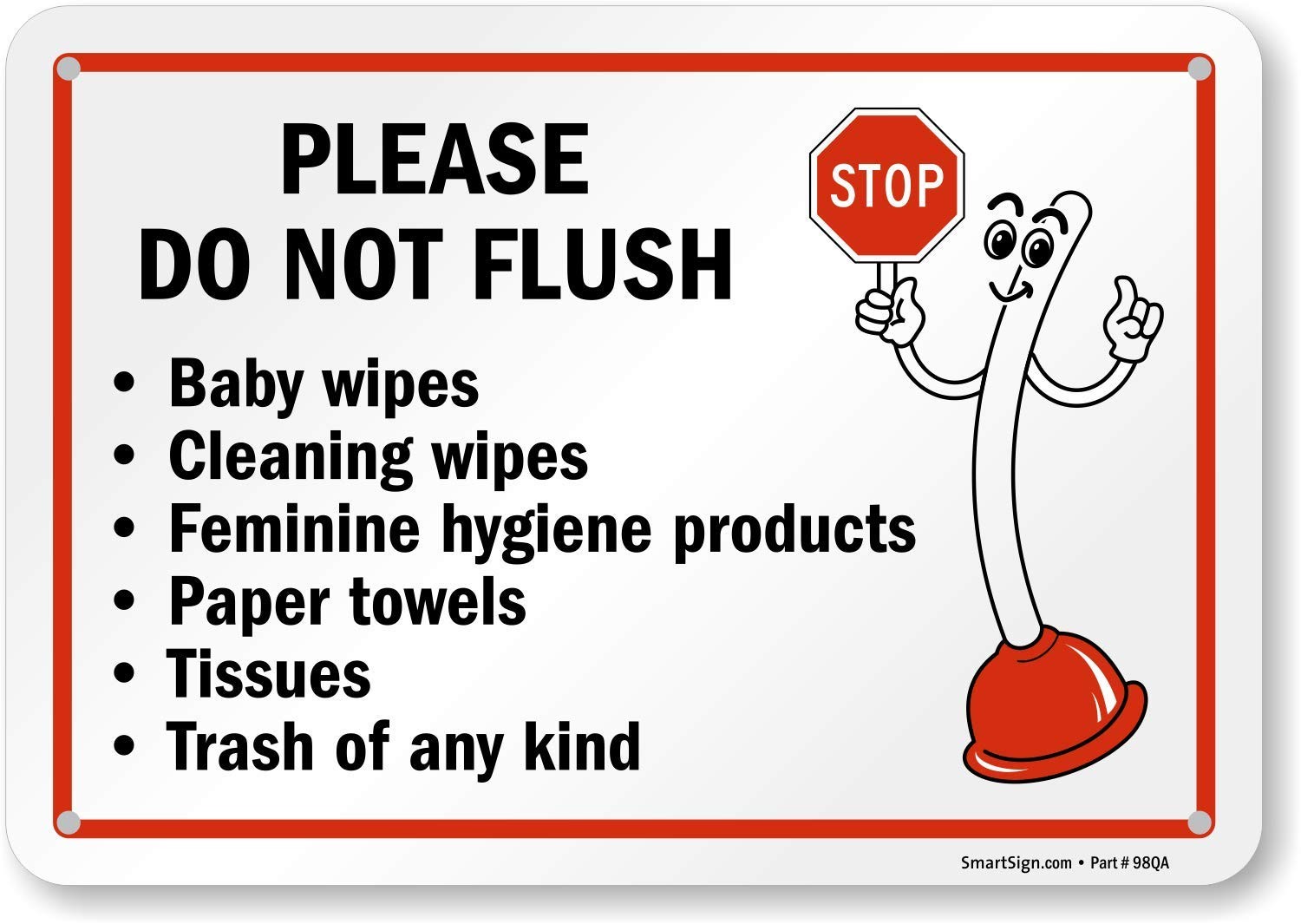 1 PC Please Do Not Flush Wipes/Trash Bathroom Sign 7×10&Prime; HDPE Plastic Red Black
