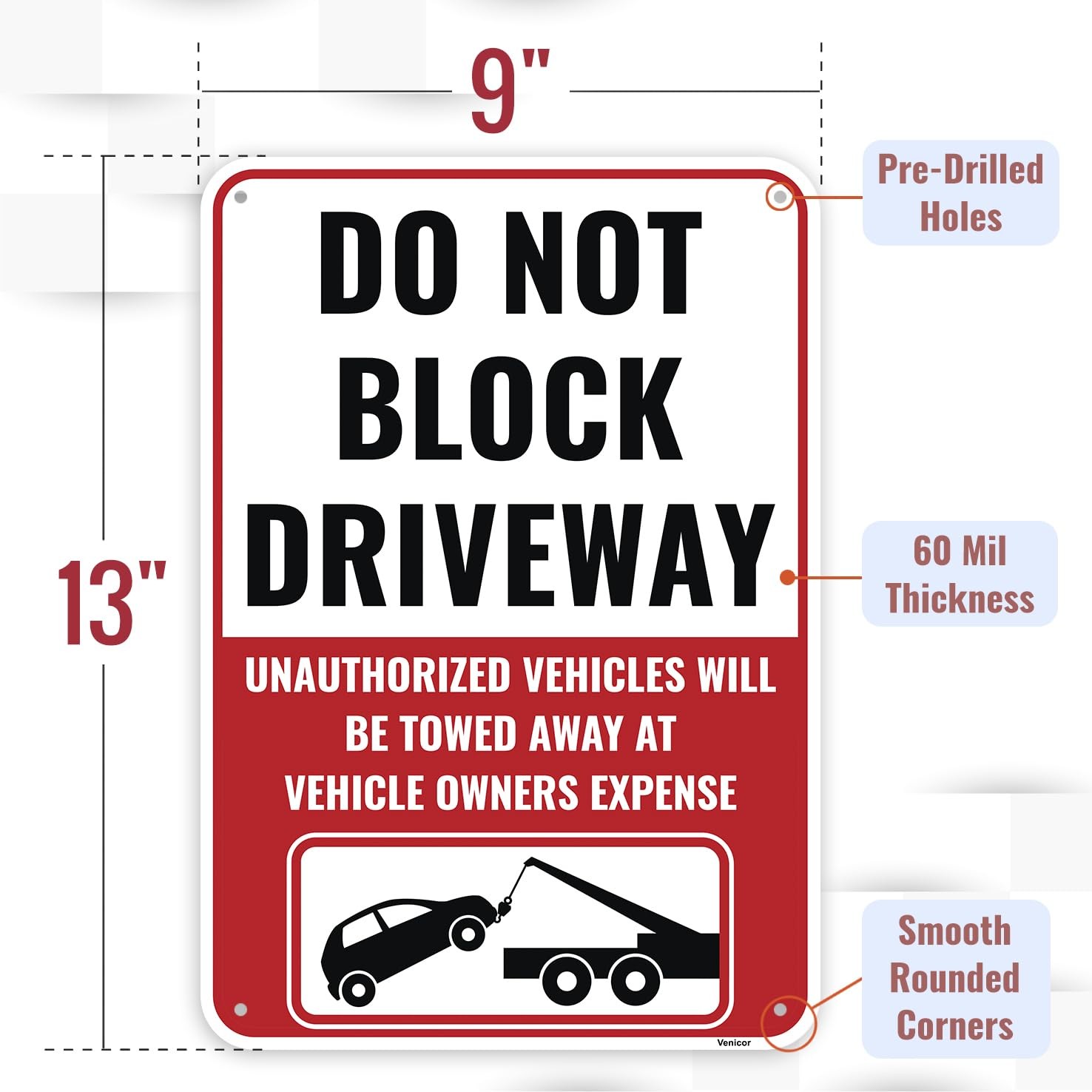 Do Not Block Driveway Sign, 13 x 9 Inches – Aluminum – No Parking, Zone Sign 1PC