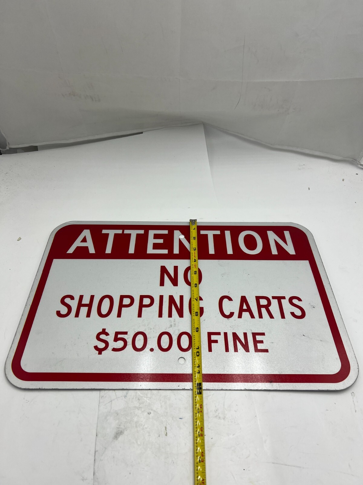 Attention No Shopping Carts $50.00 Fine Sign 12&Prime; X 18&Prime; Heavy Duty Red, White