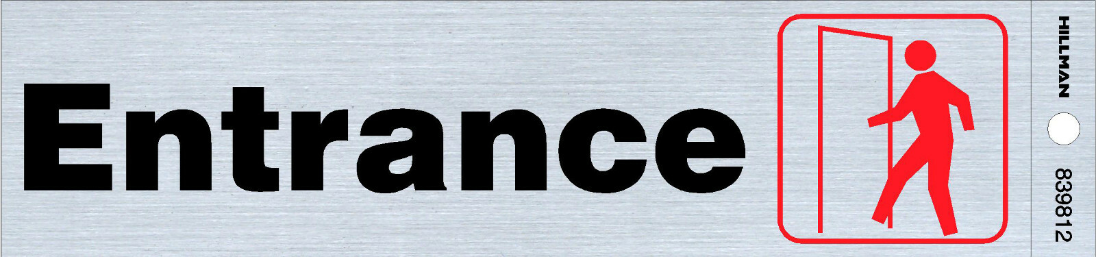 Entrance Door Symbol Sign Adhesive Sticker Brushed Aluminum 2&Prime;x8&Prime; HILLMAN 839812