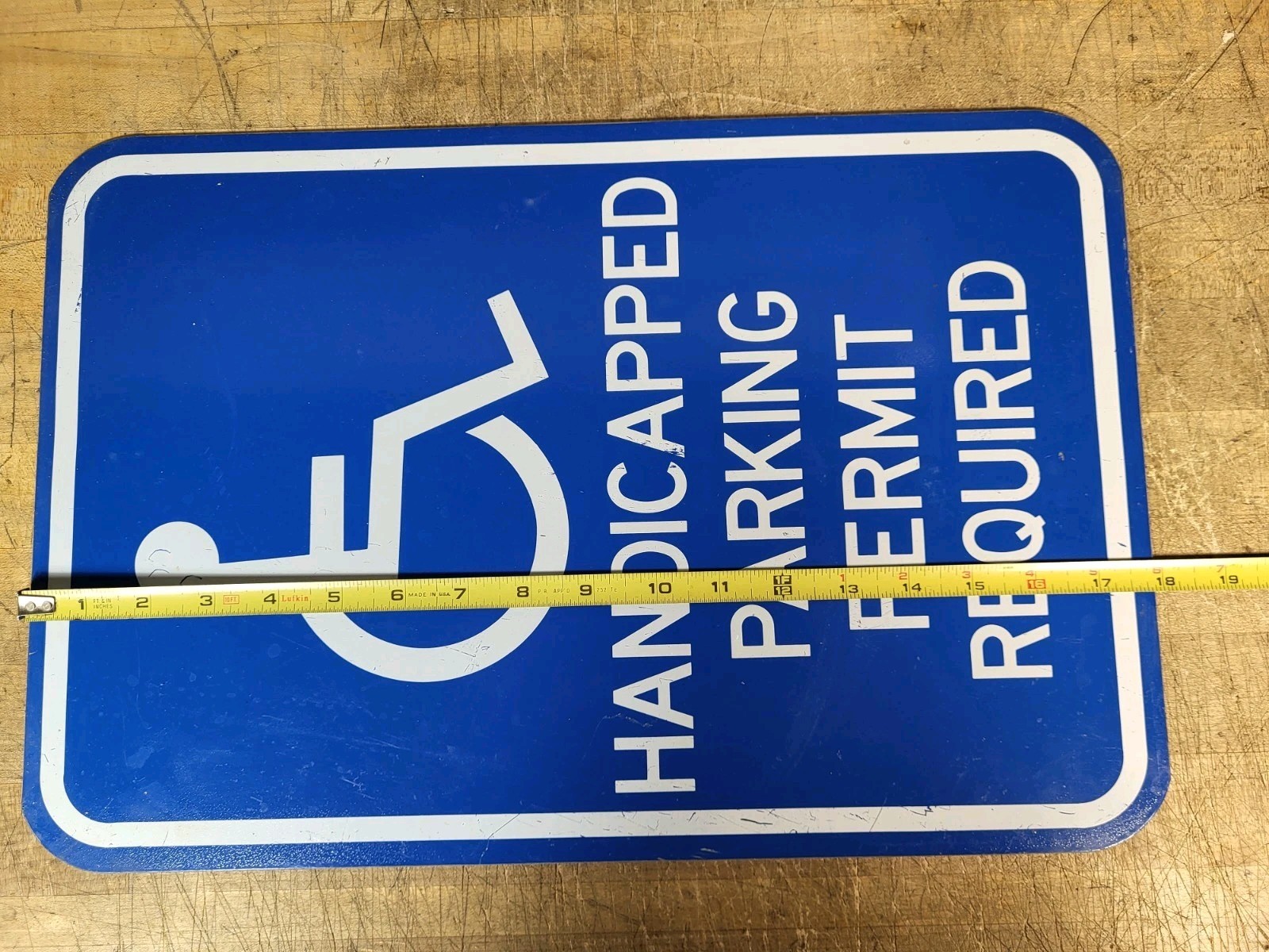 Handicapped Parking Permit Required 12&Prime;x18” Heavy Steel Sign 2 lbs 13 oz