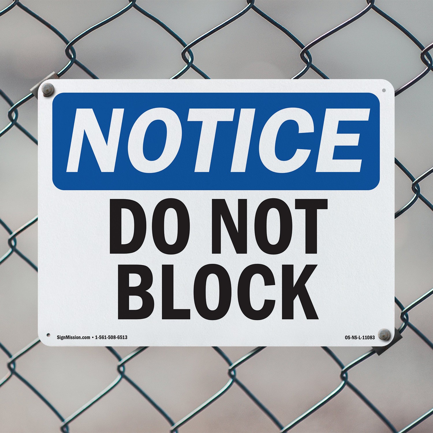 Do Not Block OSHA Notice Sign Metal, Plastic, Or Decal – 5 or 10 Pack
