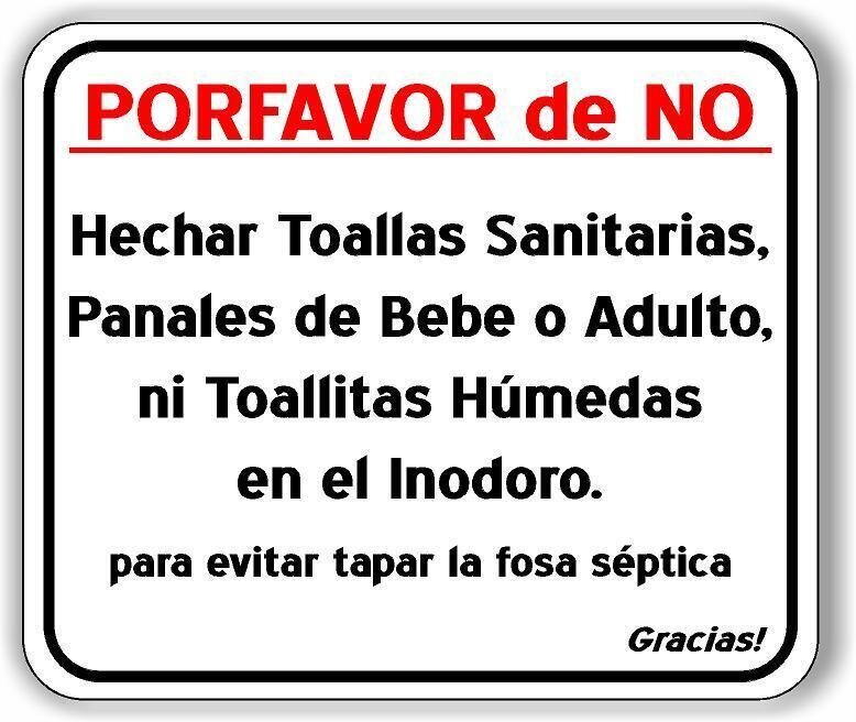 Porfavor de No Aluminum Composite Sign