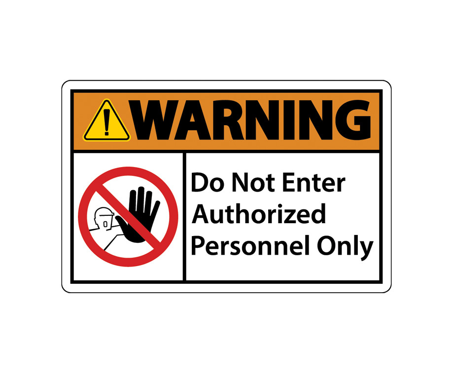 Industrial Safety Warning Vinyl Sticker | Do Not Enter Authorized Personnel Only