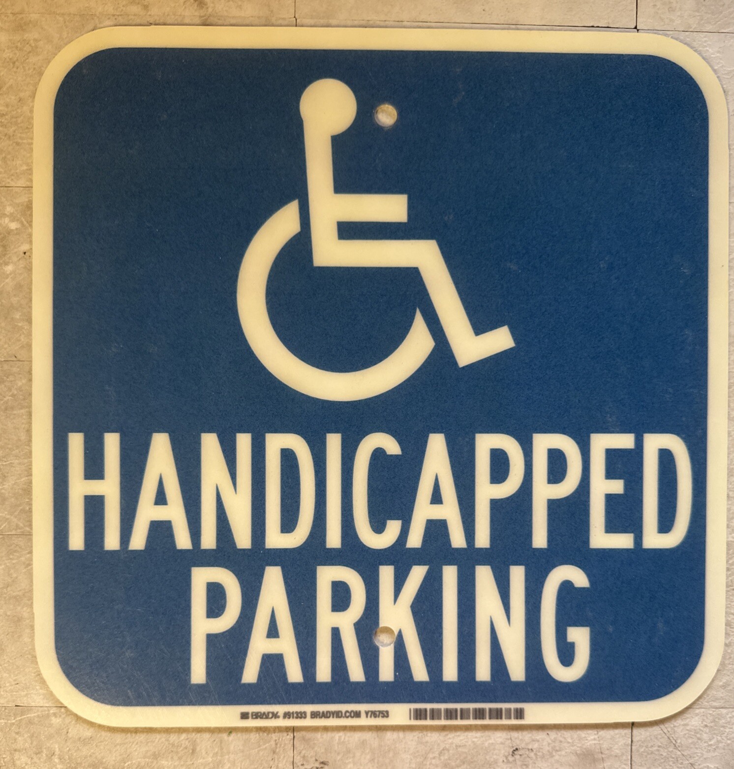 Pack of 2 NEW Brady 12&Prime; x 12&Prime; Square Fiberglass Handicapped Parking Signs 91333