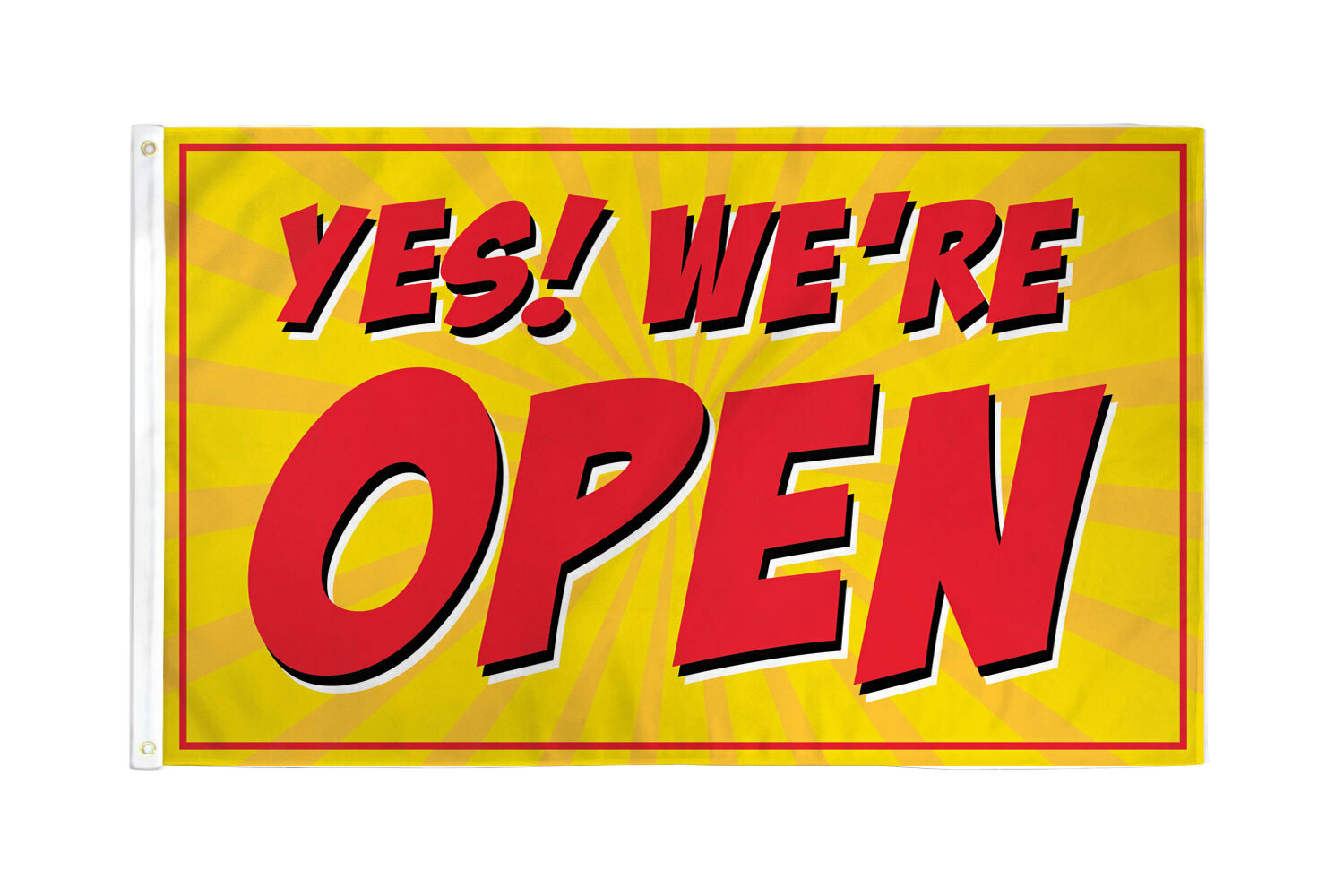 Yes We&rsquo;re Open Flag 3x5ft Were Open Flag Now Open for Business