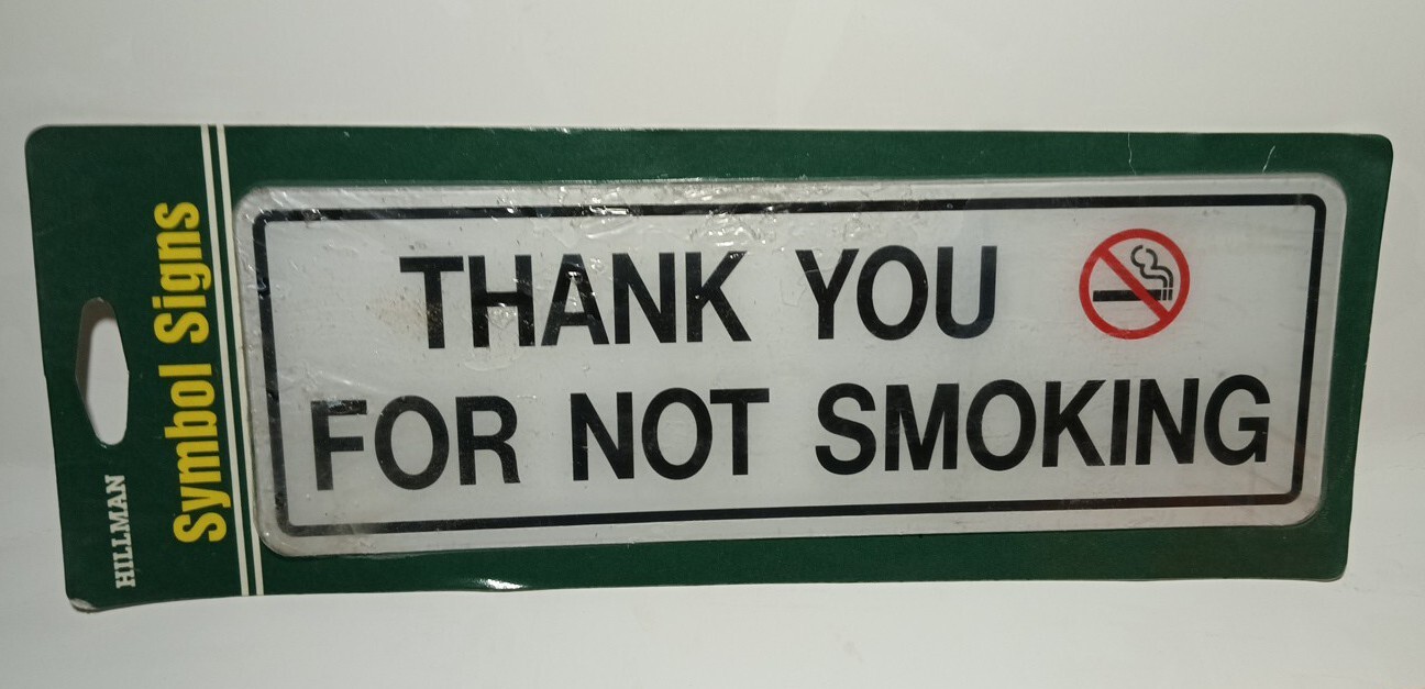 Hillman « THANK YOU FOR NOT SMOKING » 3&Prime; x 9&Prime; Plastic Symbol Black/White/RED