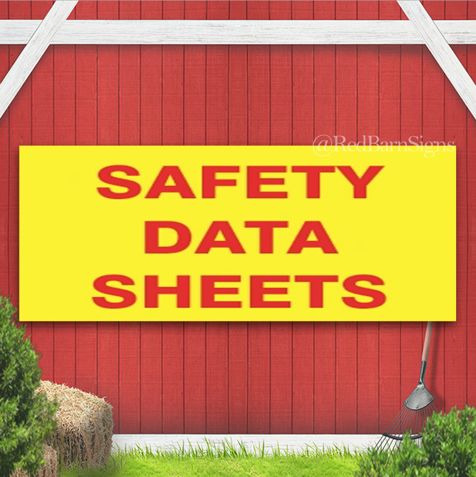 Safety Data Sheets Indoor Outdoor Banner Sign with grommets