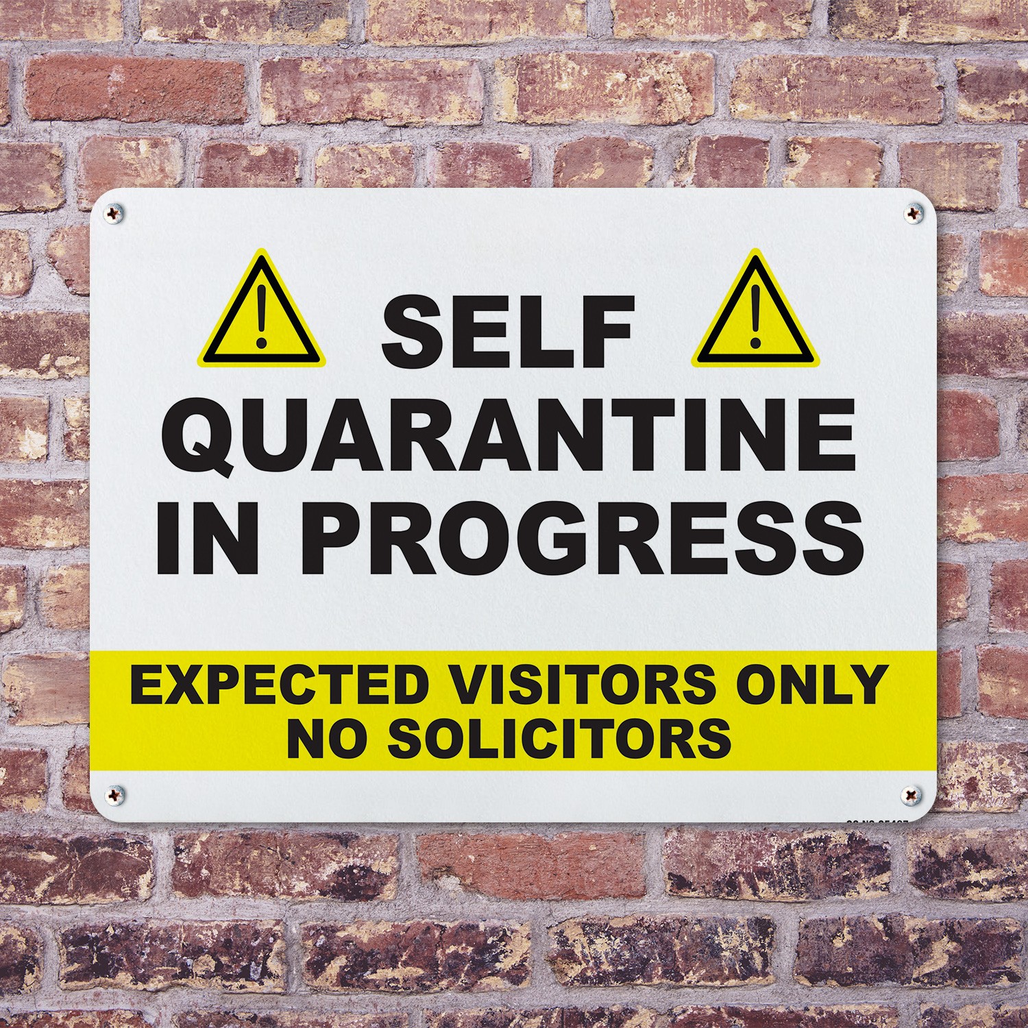Self Quarantine In Progress No Solicitors Public Safety Sign, Decal 5 or 10 Pack