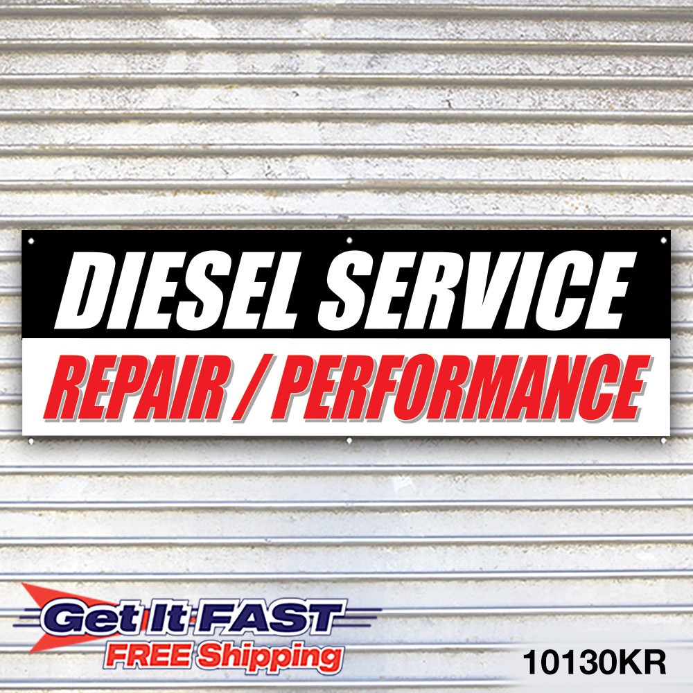 Diesel Service Repair Performance Banner Sign Tire Dealer Service Bay Garage