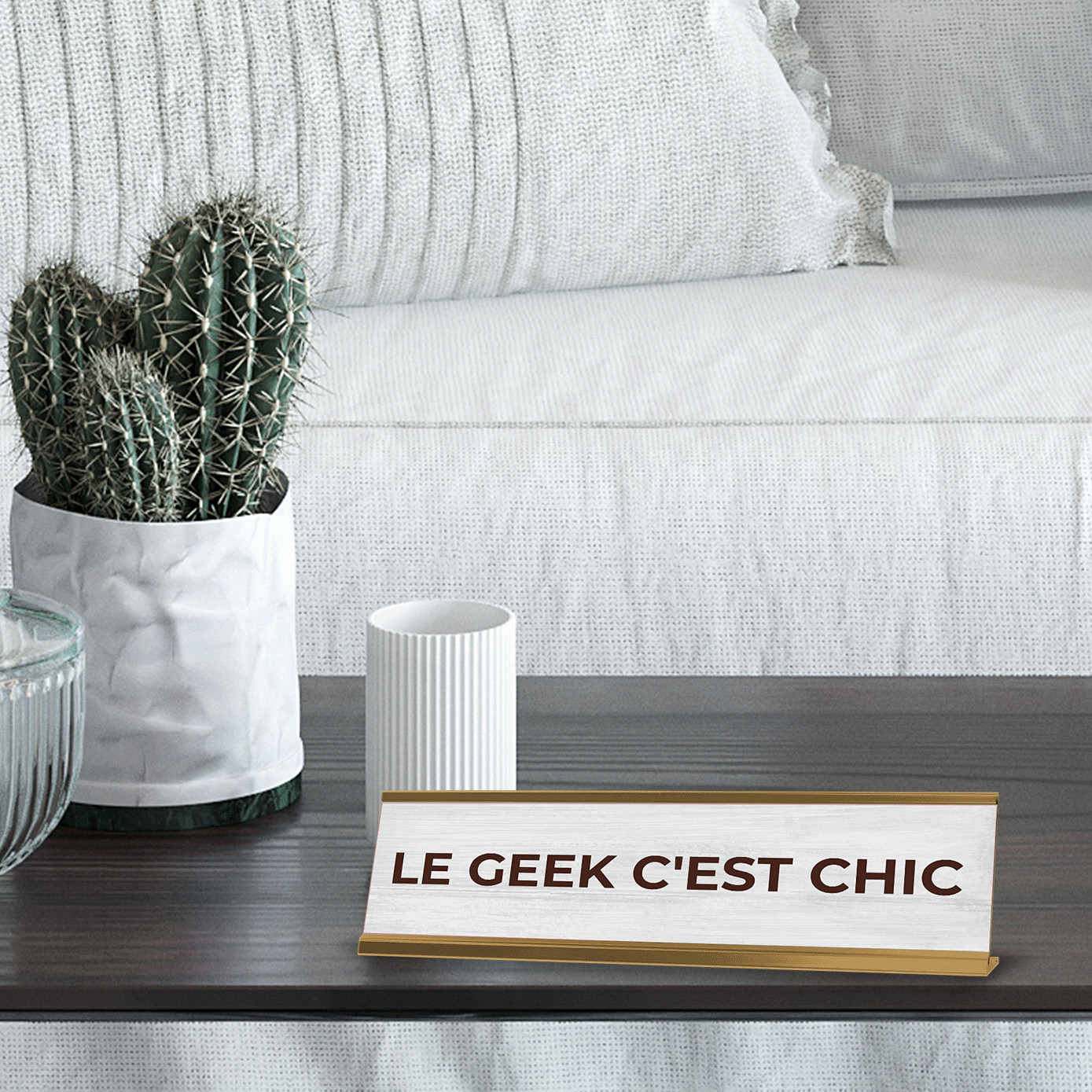 Le Geek C&rsquo;est Chic 2 x 10&Prime; Desk Sign | French Motivational Quote Office Décor