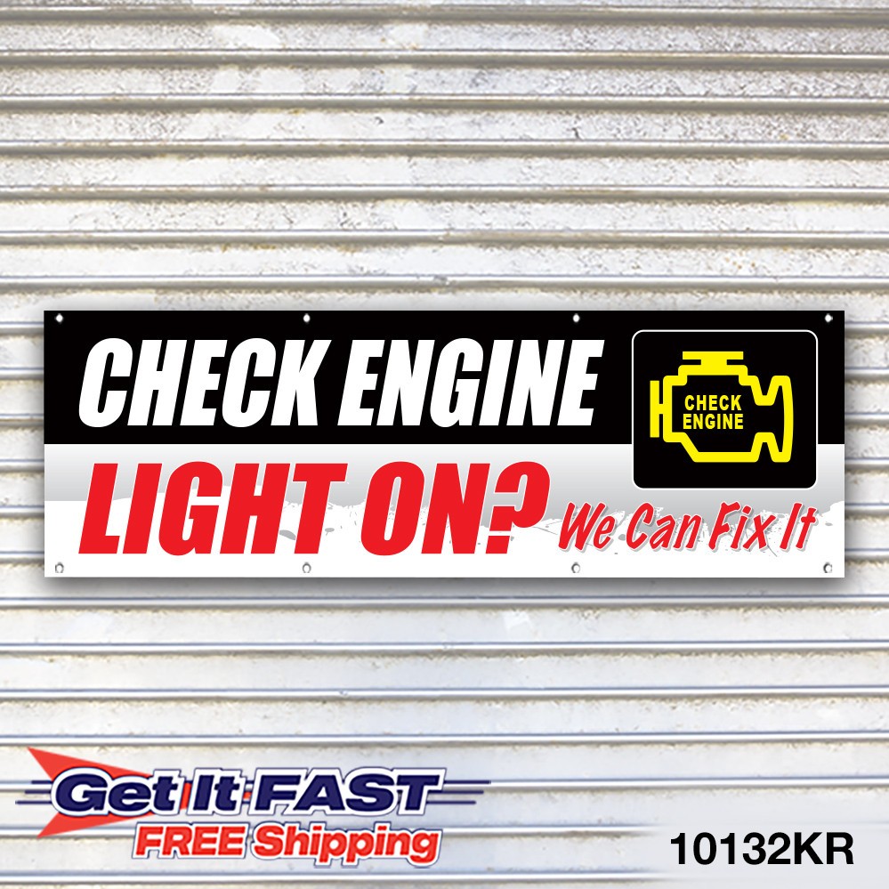 Check Engine Light Banner Sign Tire Dealer Service Bay Garage