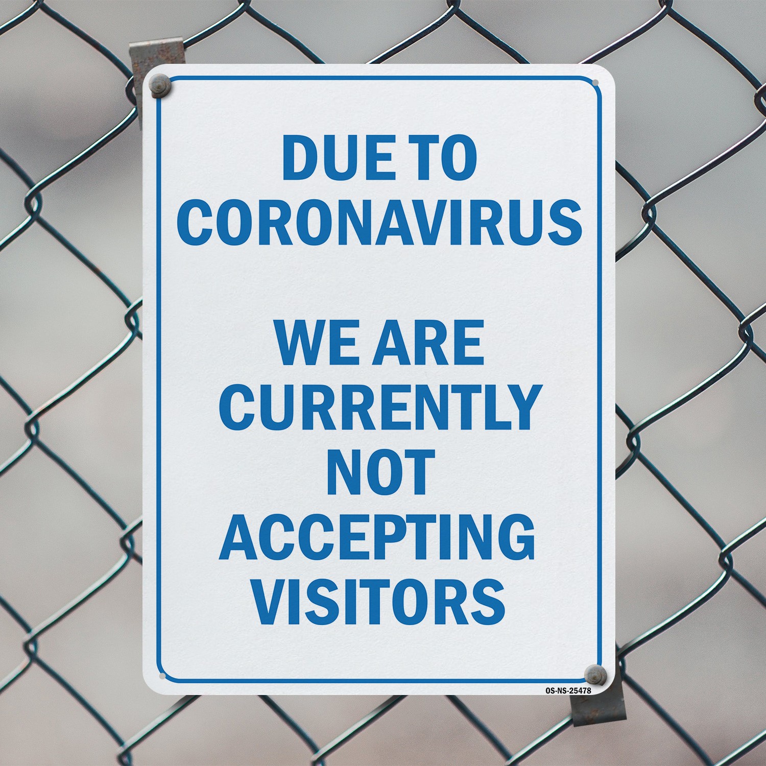 Due To Coronavirus We Are Not Accepting Visitors Public Safety Sign 5/10 Pack
