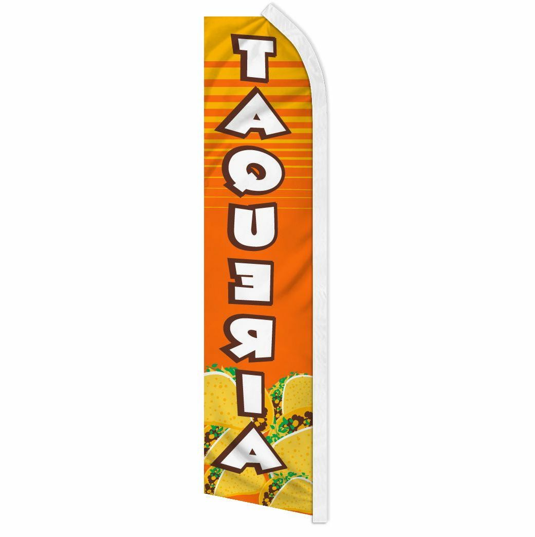 « TAQUERIA » advertising super flag swooper banner business sign food taco burrito