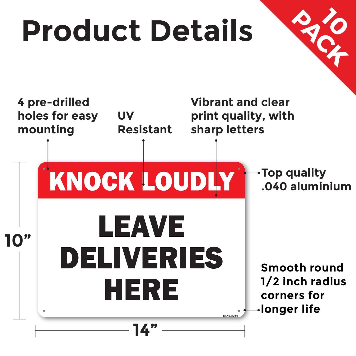Knock Loudly Leave Deliveries Here Public Safety Sign Or Decal – 5 or 10 Pack