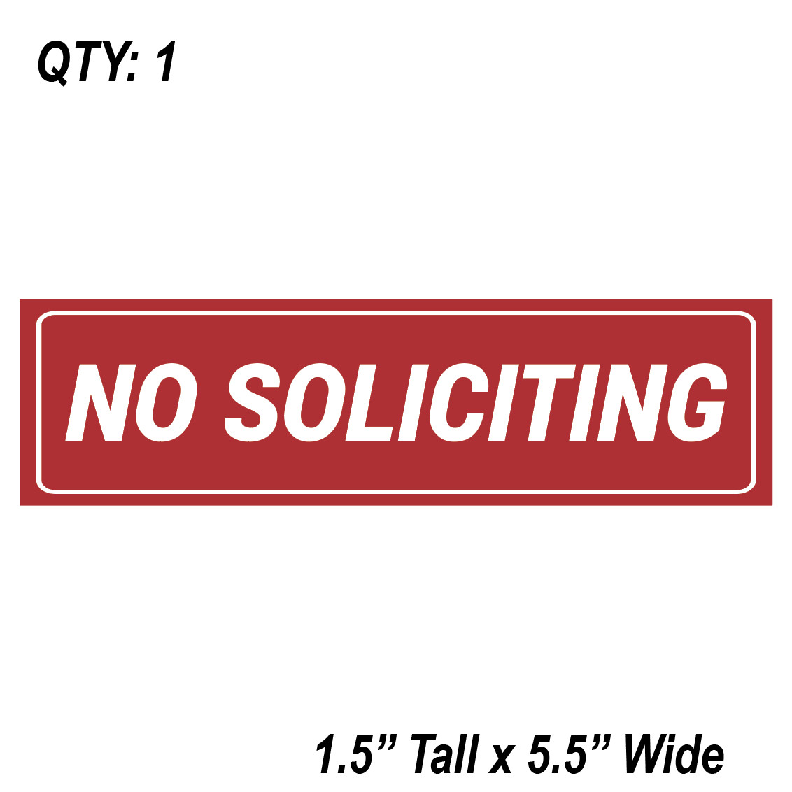 (1) NO SOLICITING Sign Sticker Business Window Door Decal Store 1.5&Prime;x5.5&Prime; NEW