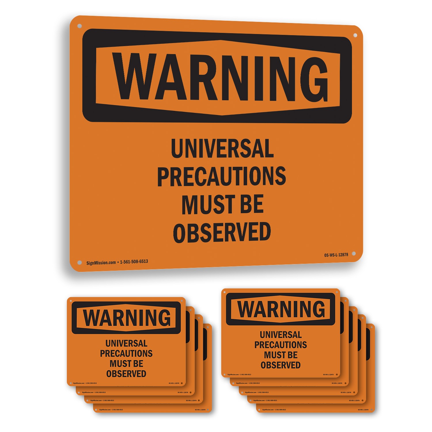 Universal Precautions Must Be Observed OSHA WARNING Sign Or Decal – 5 or 10 Pack