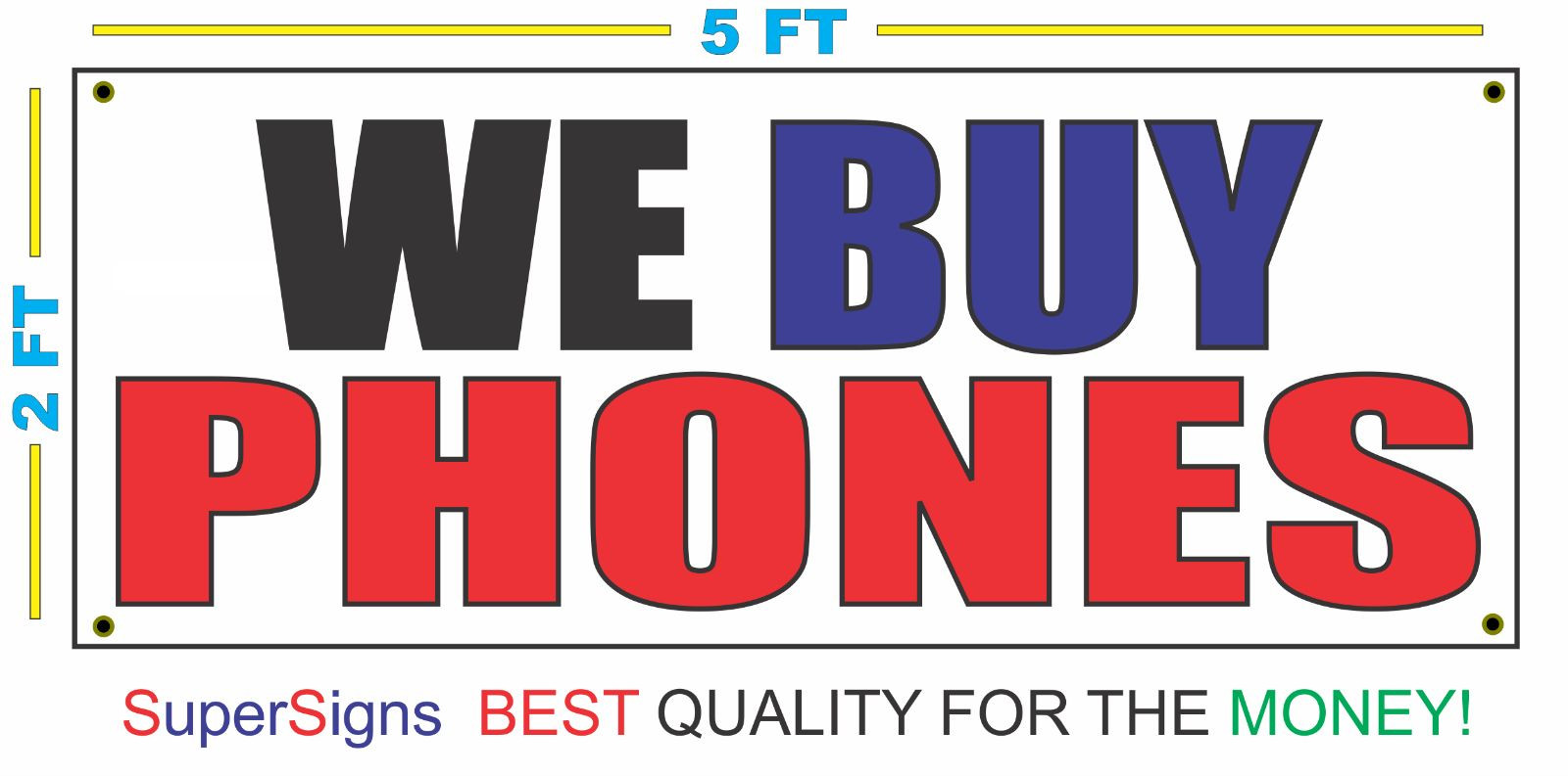 2×5 WE BUY PHONES Banner Sign NEW Giant Size Red Blue Black & White