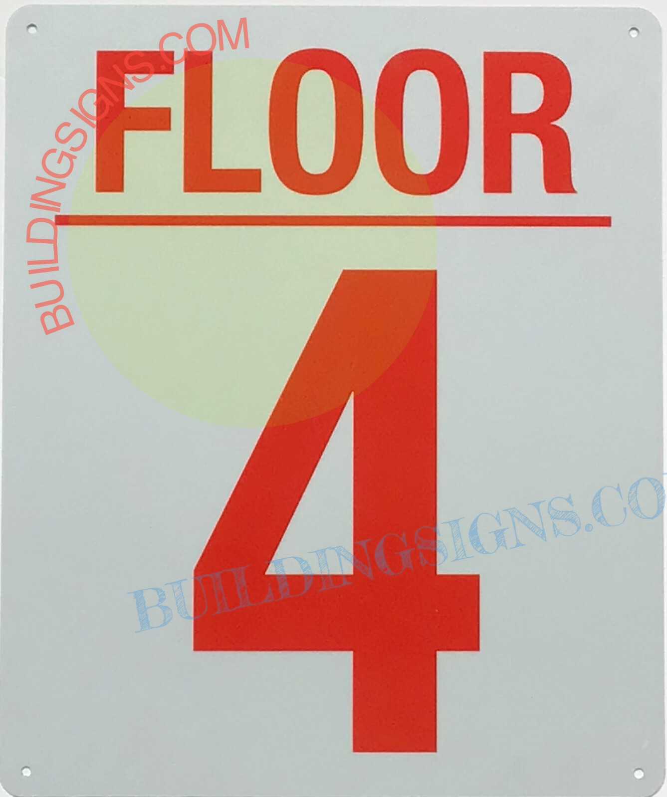 4 FLOOR SIGN (10×12, White, Aluminum) -REF24-1027
