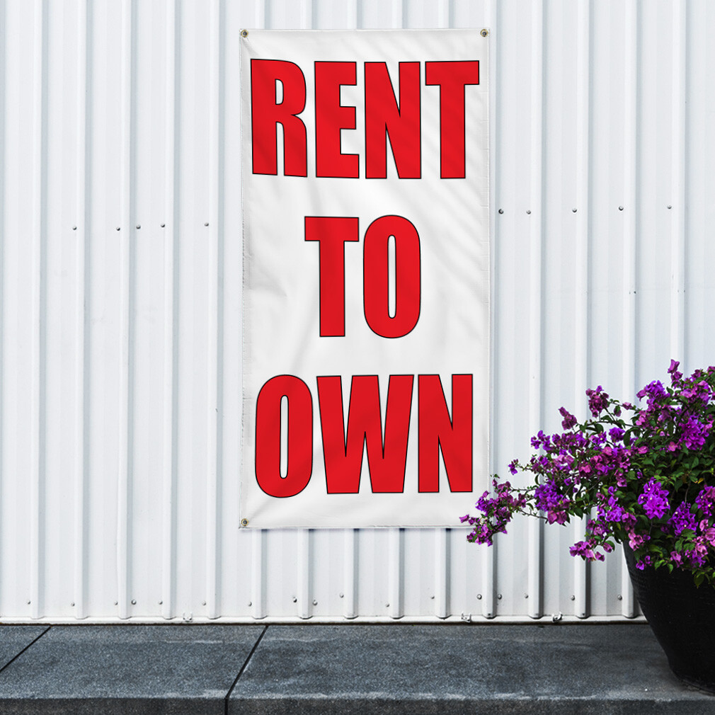 Vertical Vinyl Banner Multiple Sizes Rent to Own Business Outdoor
