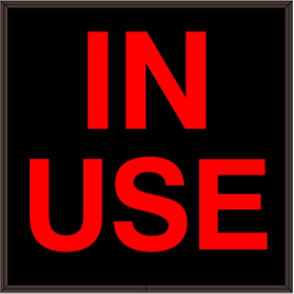 Signal-Tech 38750 SBL1212R-195/120-277VAC IN USE Indoor Sign