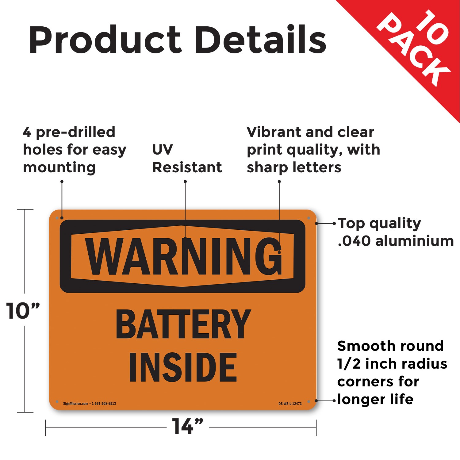 Battery Inside OSHA WARNING Sign Metal, Plastic, Or Decal – 5 or 10 Pack