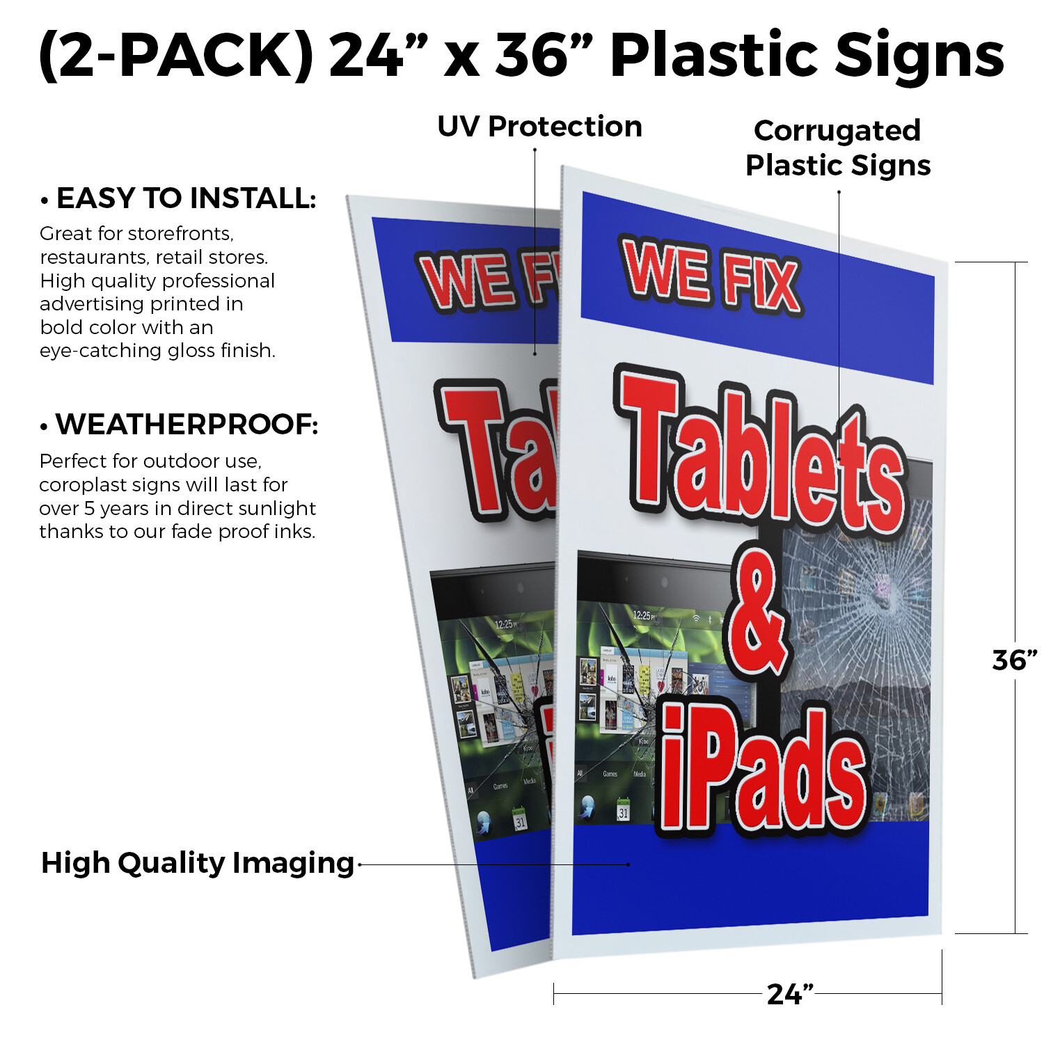 We Fix Tablets & Ipads 24&Prime; x 36&Prime; 2 Pack Of Store Sign Plastic Or Decal