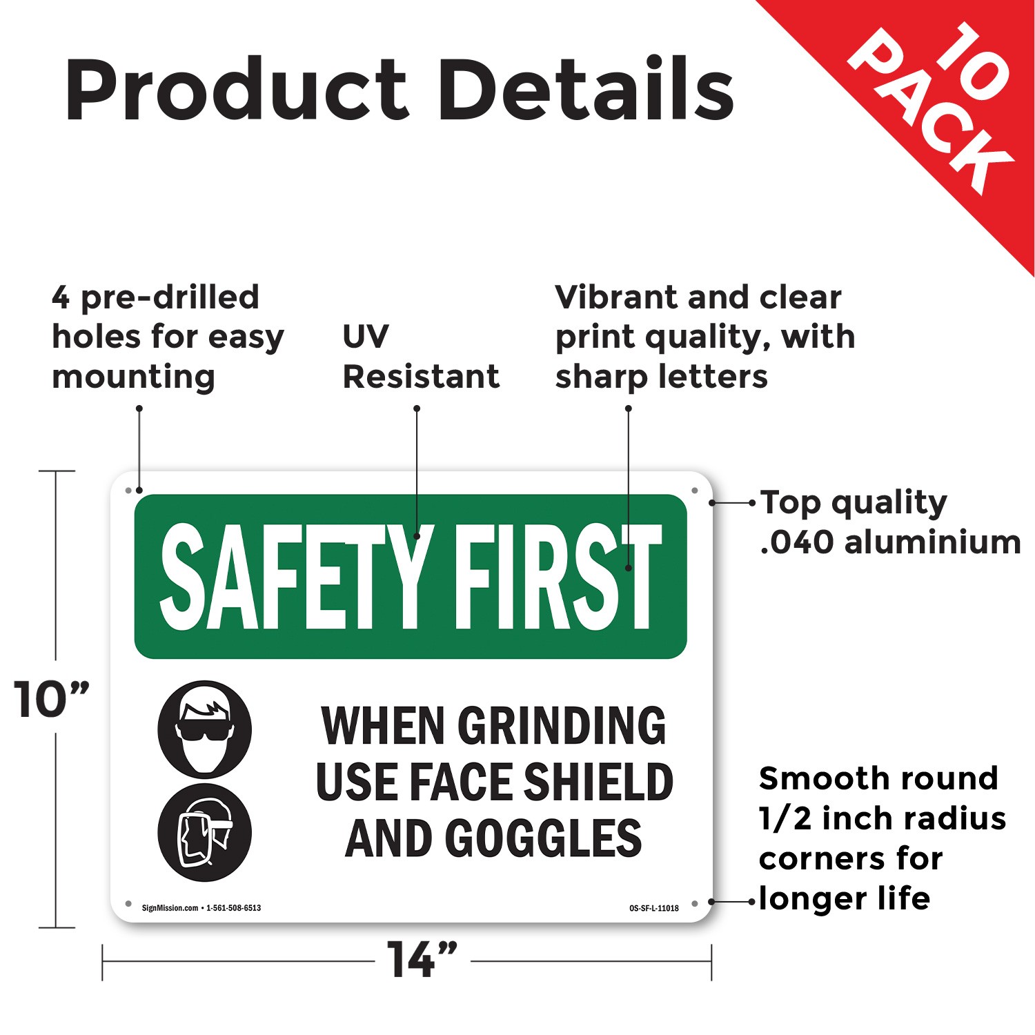 When Grinding Use Face Shield With Symbol OSHA SAFETY FIRST Sign – 5 or 10 Pack
