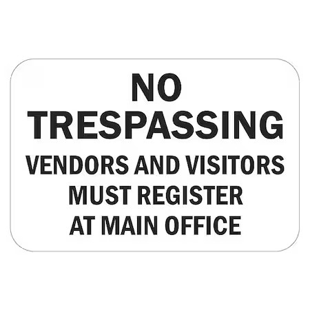 Lyle T1-3138-Eg_18X12 No Trespassing Sign, 12 In H, 18 In W, Aluminum,