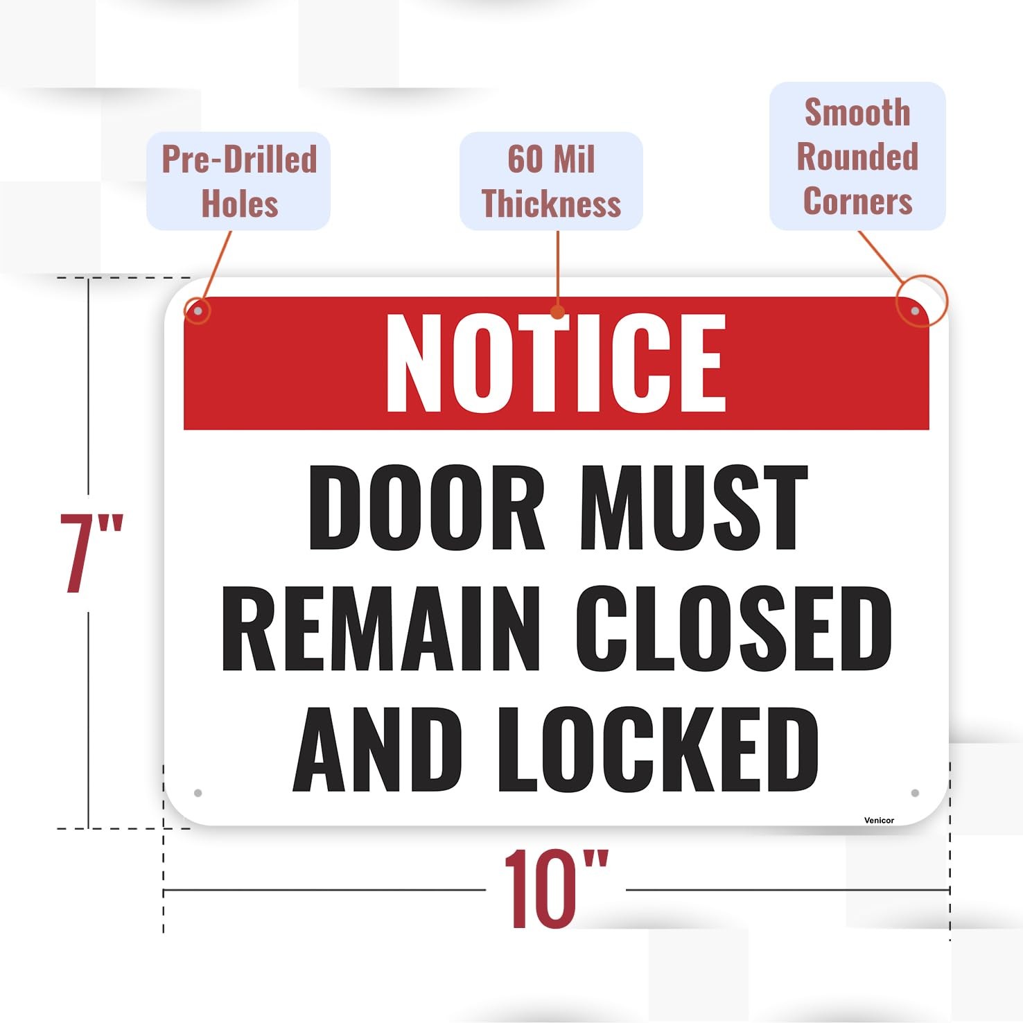 1 PCS 10×7 Inch Door Must Remain Closed And Locked Sign Aluminum Metal Board