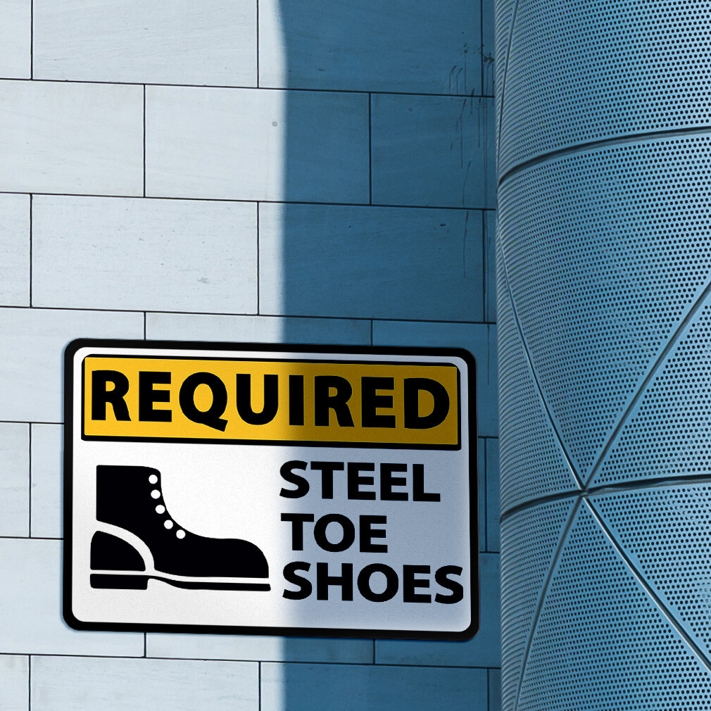 Horizontal Metal Sign Required Steel Toe Shoes Weatherproof Street Signage