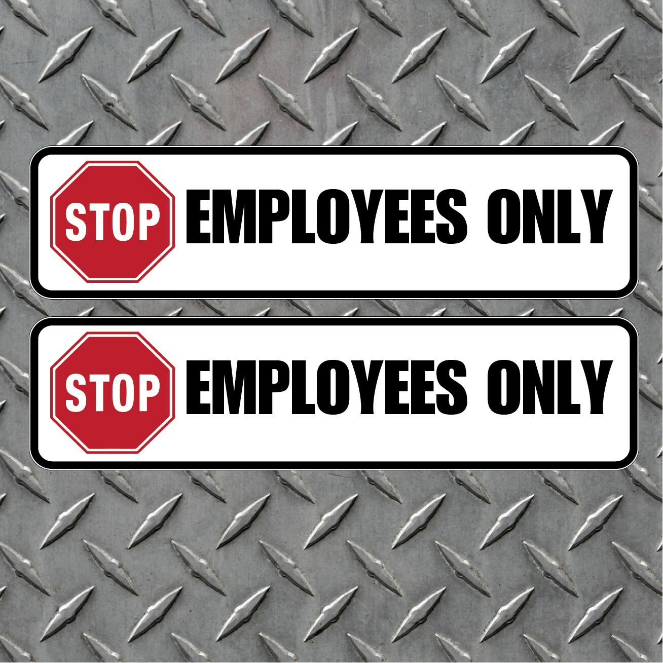 2x Employees Only Peel and Stick – Thick 6 mil Vinyl Decal Indoor/Outdoor