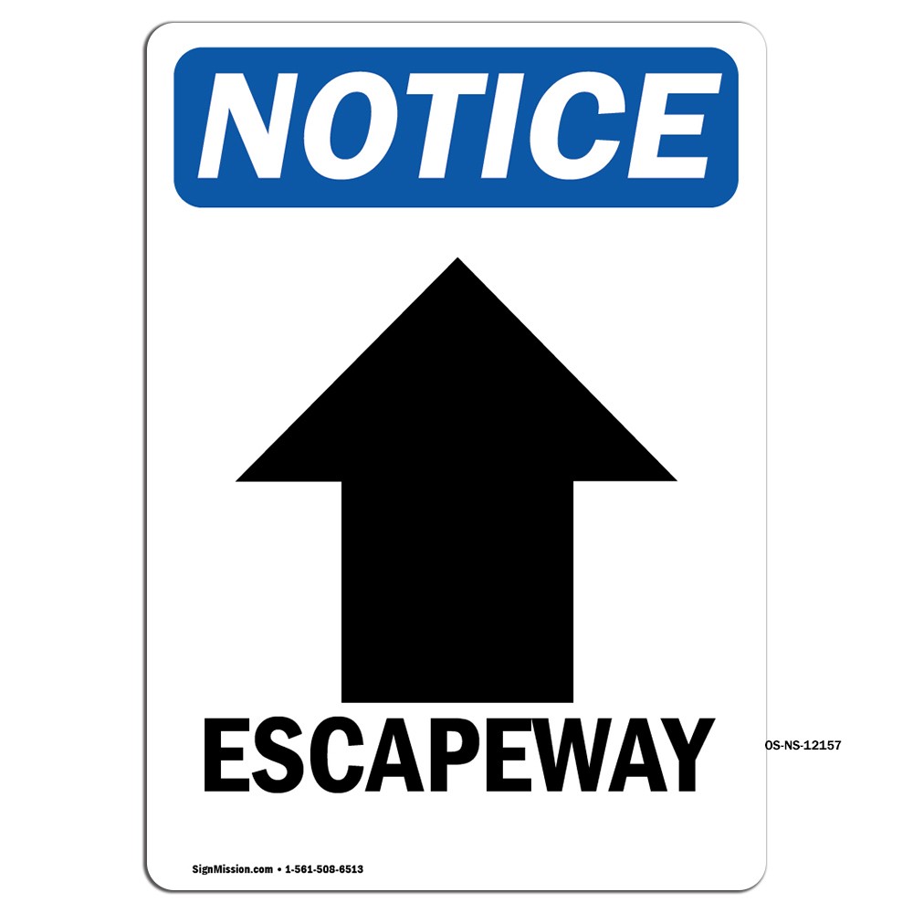 Escapeway [Up Arrow] With Symbol OSHA Notice Sign Metal Plastic Decal