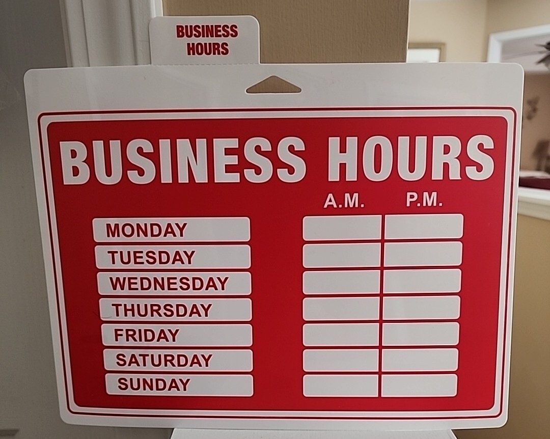 Pride Business Hours Store Window Plastic Sign Monday – Sunday AM – PM Red/White