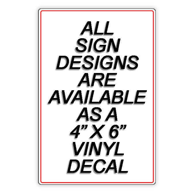 No Trespassing Property Monitored By Satellite Surveillance Sign / Decal S021