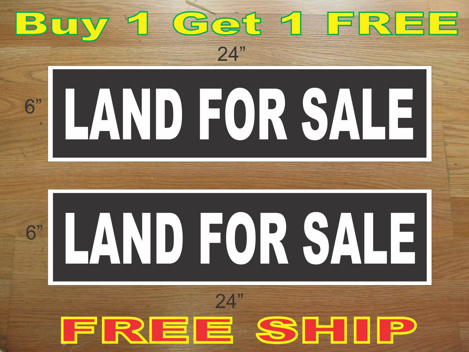 White on Black LAND FOR SALE 6&Prime;x24&Prime; REAL ESTATE RIDER SIGNS Buy 1 Get 1 FREE