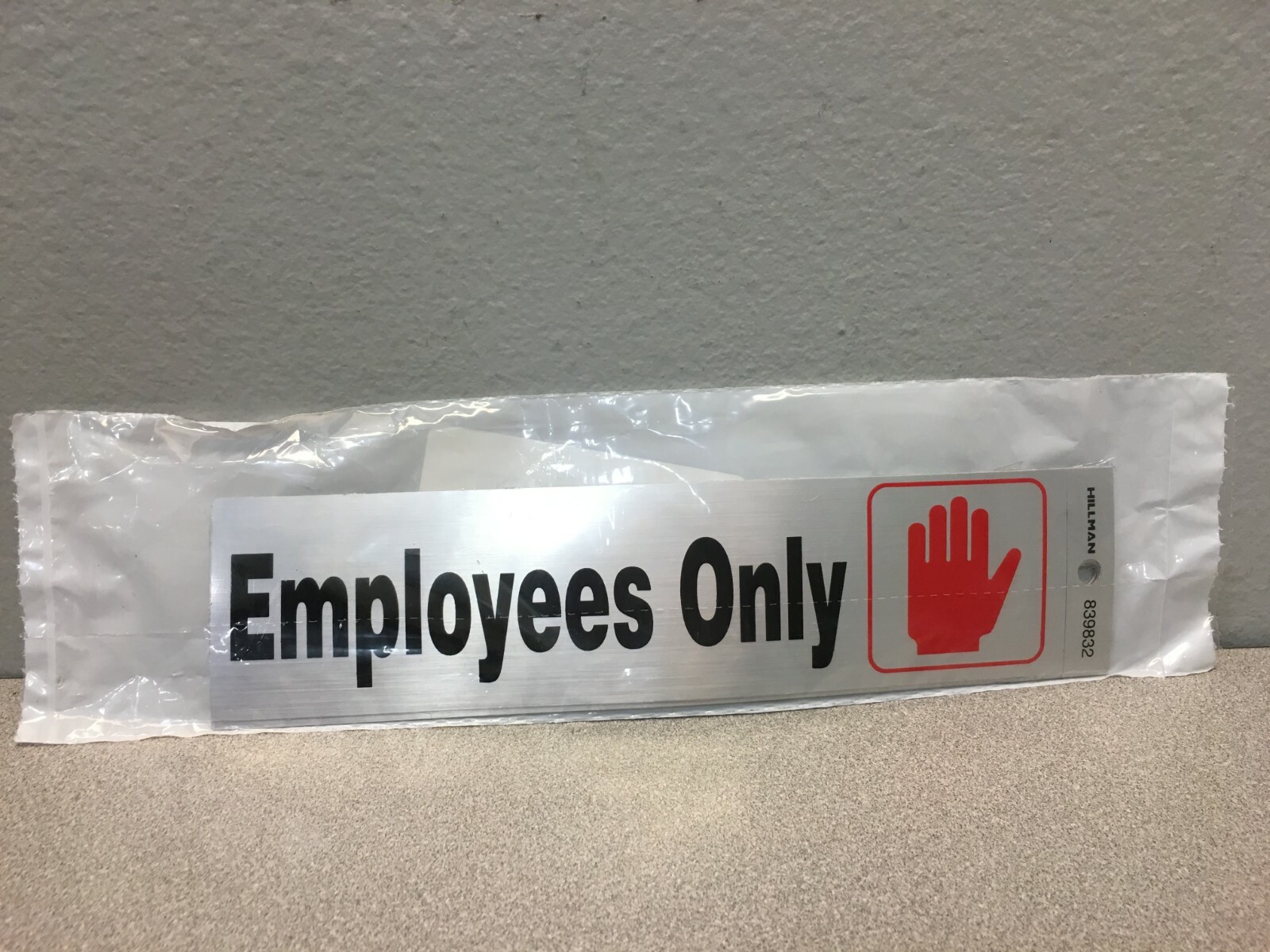Hillman 839832 Silver « Employees Only » Decal 2 in. H X 8 in. W Pack of 6